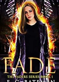 Fade (The Faders Series Book 1)